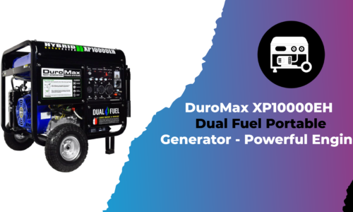 DuroMax XP10000EH Dual Fuel Portable Generator – Powerful Engine