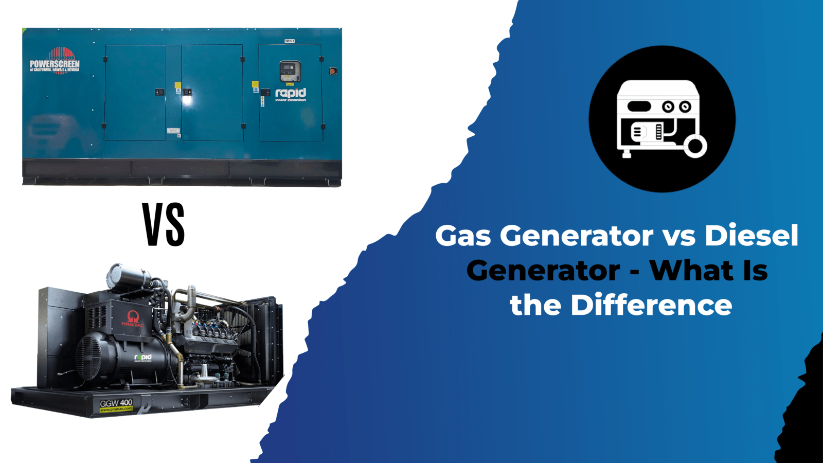 Gas Generator vs Diesel Generator - What Is the Difference