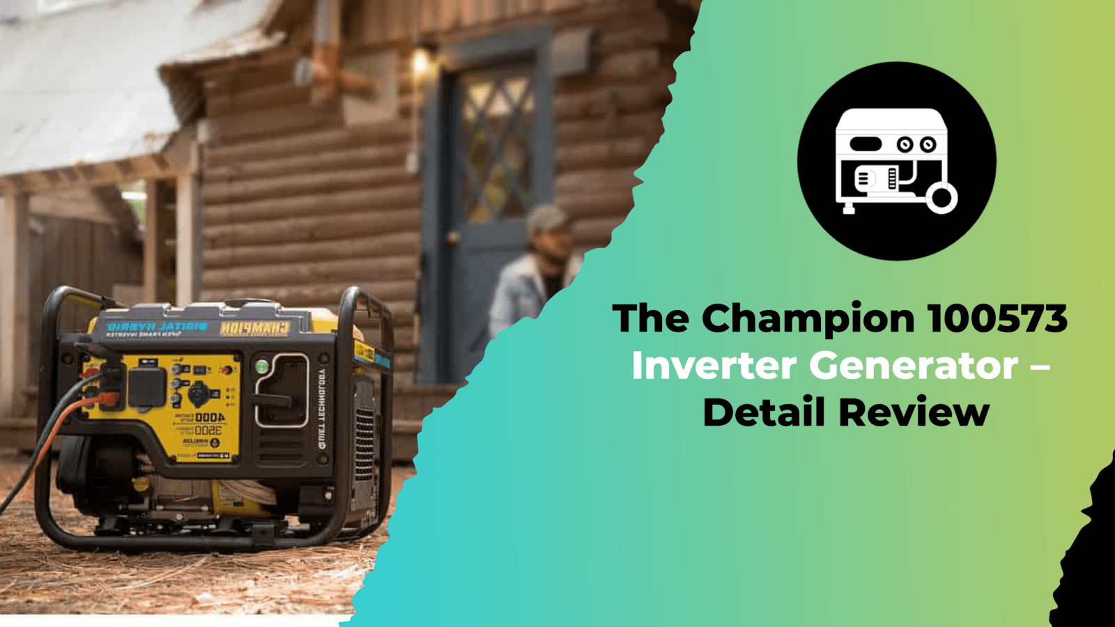 The Champion 100573 Inverter Generator – Detail Review