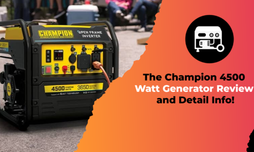 The Champion 4500 Watt Generator Review and Detail Info!