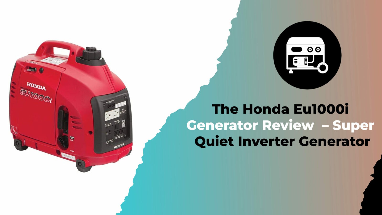 The Honda Eu1000i Generator Review – Super Quiet Inverter Generator