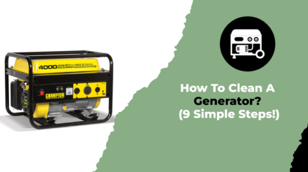 How To Clean A Generator (9 Simple Steps!)