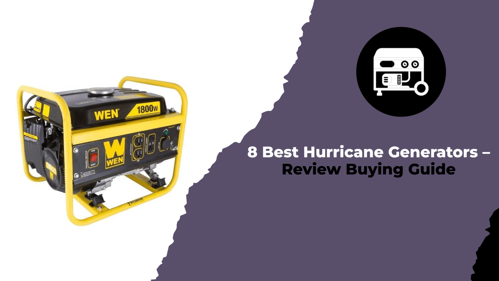 8 Best Hurricane Generators - Review Buying Guide