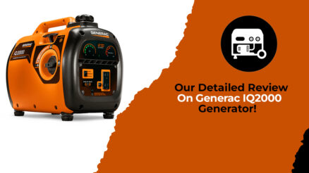 Our Detailed Review On Generac IQ2000 Generator!